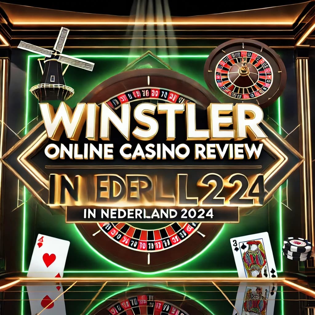 Winstler Online Casino Review in Nederland 2024